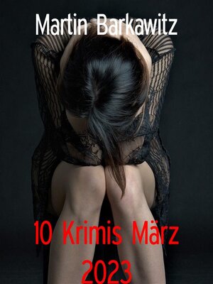 cover image of 10 Krimis März 2023